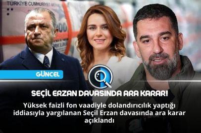 SEÇİL ERZAN DAVASINDA ARA KARAR!