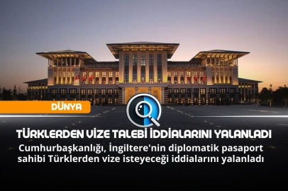 TÜRKLERDEN VİZE TALEBİ İDDİALARINI YALANLADI