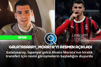 GALATASARAY, MORATA'YI RESMEN AÇIKLADI