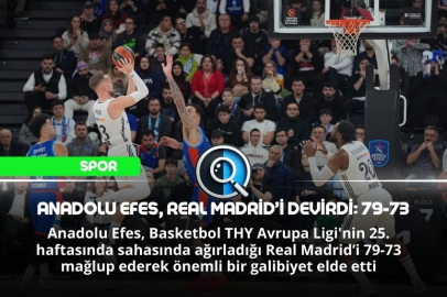 ANADOLU EFES, REAL MADRİD’İ DEVİRDİ: 79-73