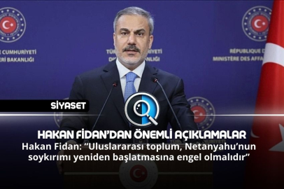 HAKAN FİDAN'DAN ÖNEMLİ AÇIKLAMALAR