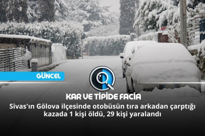 KAR VE TİPİDE FACİA