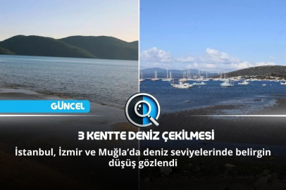 3 KENTTE DENİZ ÇEKİLMESİ