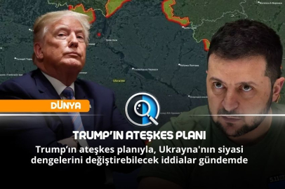 TRUMP'IN ATEŞKES PLANI