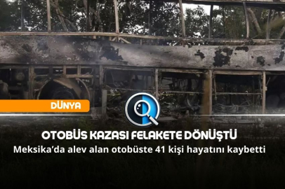 OTOBÜS KAZASI FELAKETE DÖNÜŞTÜ