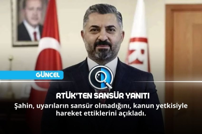 RTÜK'TEN SANSÜR YANITI