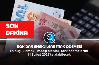 SGK’DAN EMEKLİLERE FARK ÖDEMESİ