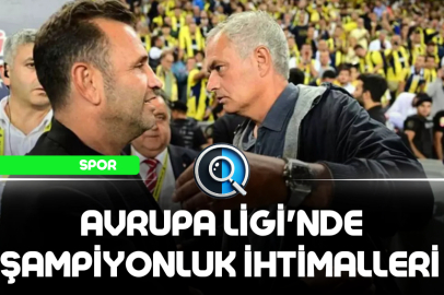 AVRUPA LİGİ'NDE ŞAMPİYONLUK İHTİMALLERİ