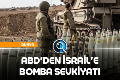 ABD'DEN İSRAİL'E BOMBA SEVKİYATI