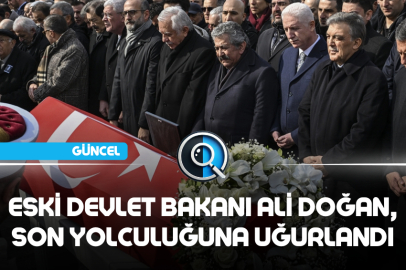 ESKİ DEVLET BAKANI ALİ DOĞAN, SON YOLCULUĞUNA UĞURLANDI