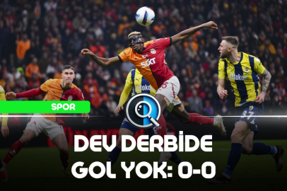 DEV DERBİDE GOL YOK: 0-0