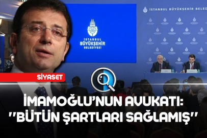 ''İMAMOĞLU, BÜTÜN ŞARTLARI SAĞLAMIŞ''