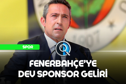 FENERBAHÇE'YE DEV SPONSOR GELİRİ