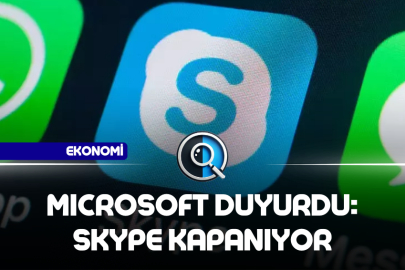 MICROSOFT DUYURDU: SKYPE KAPANIYOR