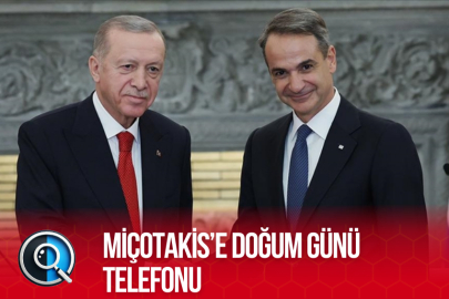 MİÇOTAKİS'E DOĞUM GÜNÜ TELEFONU
