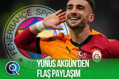 YUNUS AKGÜN'DEN FLAŞ PAYLAŞIM