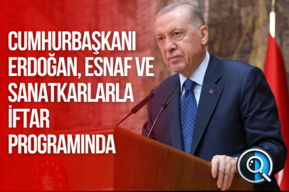 CUMHURBAŞKANI ERDOĞAN, ESNAF VE SANATKARLARLA İFTAR PROGRAMINDA