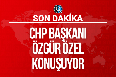 CHP BAŞKANI ÖZGÜR ÖZEL KONUŞUYOR