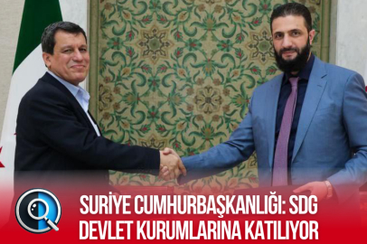 SURİYE CUMHURBAŞKANLIĞI: SDG DEVLET KURUMLARINA KATILIYOR
