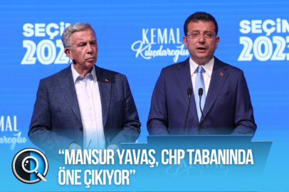 “MANSUR YAVAŞ, CHP TABANINDA ÖNE ÇIKIYOR”