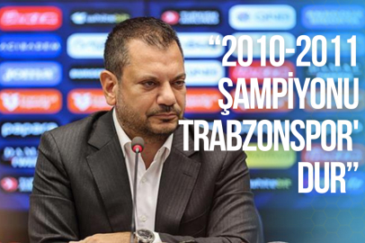 “2010-2011 ŞAMPİYONU TRABZONSPOR'DUR”